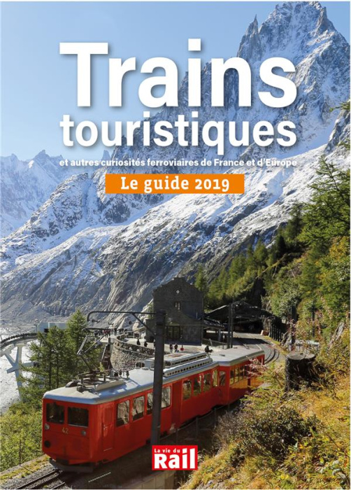 Emprunter Le guide des trains touristiques et autres curiosités ferroviaires de France et d'Europe. Edition 20 livre