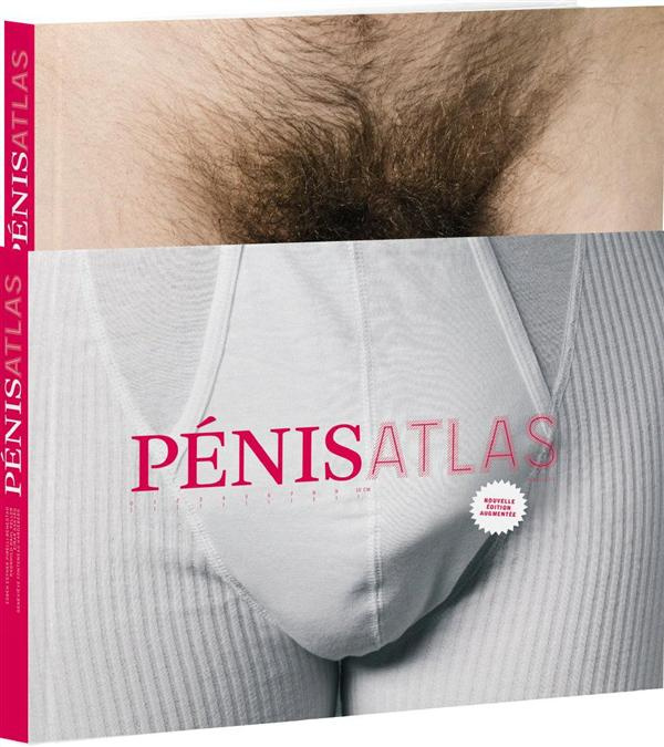 Emprunter Le pénis atlas. Edition revue et augmentée livre