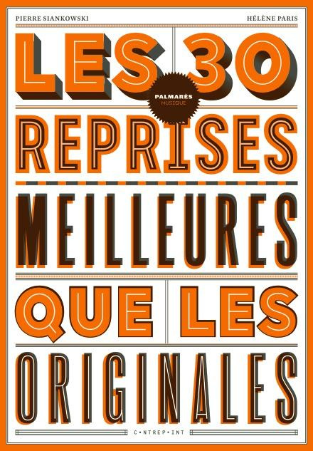 Emprunter Les 30 reprises meilleures que les originales livre
