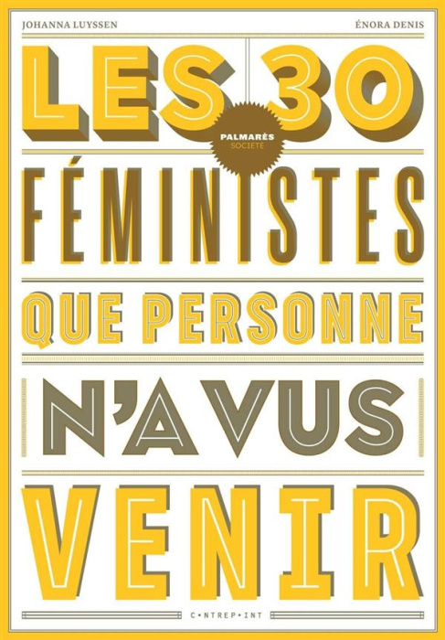 Emprunter Les 30 féministes que personne n'a vus venir livre