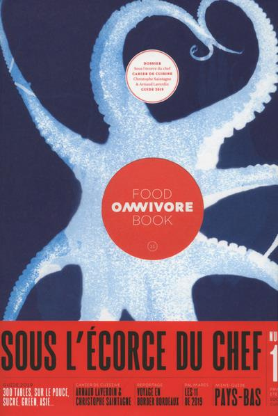 Emprunter Omnivore Food Book N° 11 : Sous l'écorce du chef livre