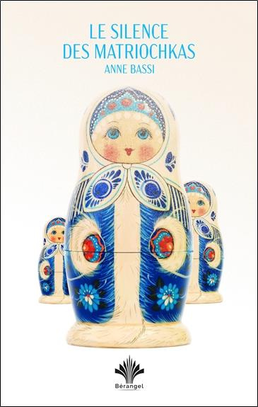 Emprunter Le silence des matriochkas livre