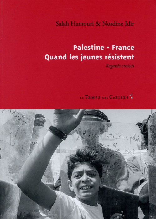 Emprunter PALESTINE-FRANCE - QUAND LES JEUNES RESISTENT livre