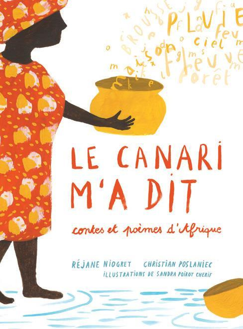 Emprunter Le canari m'a dit. Contes et poèmes d'Afrique livre