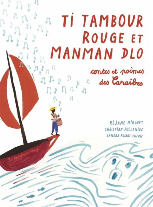 Emprunter TI TAMBOUR ROUGE ET MANMAN DLO - CONTES ET POEMES DES CARAIB livre