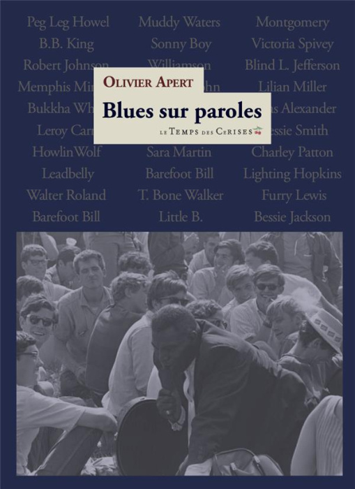 Emprunter Blues sur paroles. Une histoire originale du blues depuis 1920 par le texte même, Edition bilingue f livre
