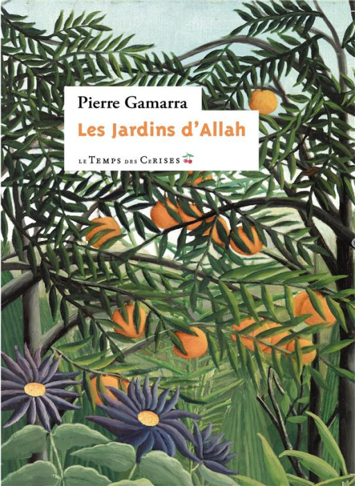 Emprunter LES JARDINS D'ALLAH livre