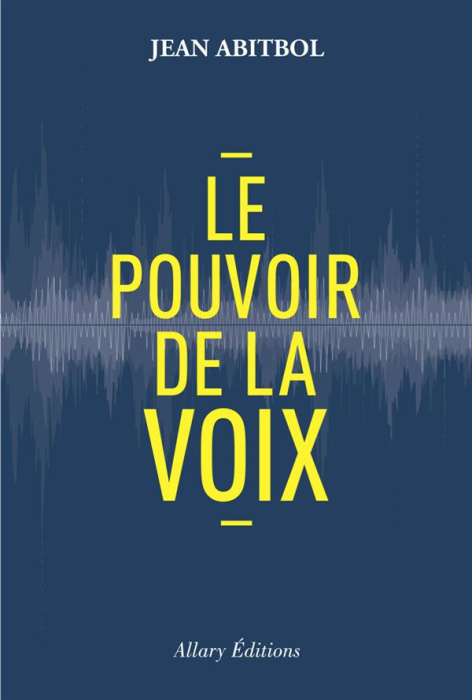 Emprunter Le pouvoir de la voix livre