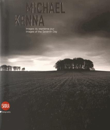 Emprunter Michael Kenna. Images du septième jour, 1974-2009, Edition bilingue français-anglais livre