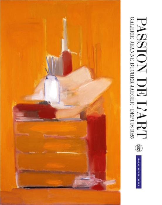 Emprunter Passion de l'art. Galerie Jeanne Bucher Jaeger, depuis 1925, Edition bilingue français-anglais livre