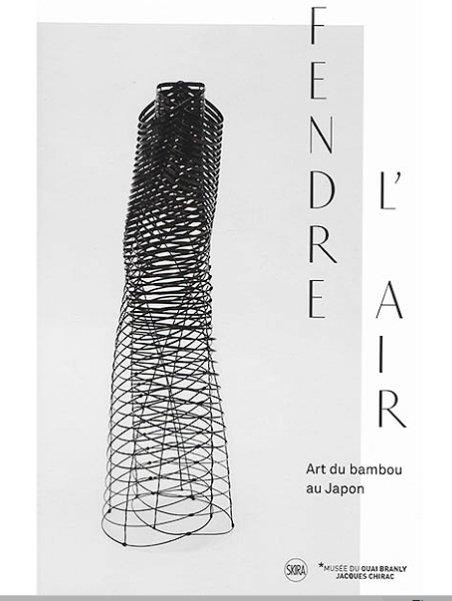 Emprunter Fendre l'air. Art du bambou au Japon livre