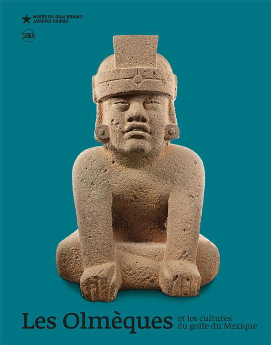 Emprunter Les Olmèques et les cultures du golfe du Mexique livre