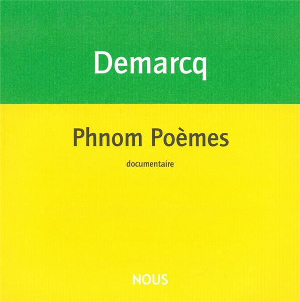 Emprunter Phnom Poèmes. Suivi de Tonton au pays des Viêts livre