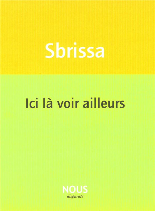Emprunter Ici là voir ailleurs livre