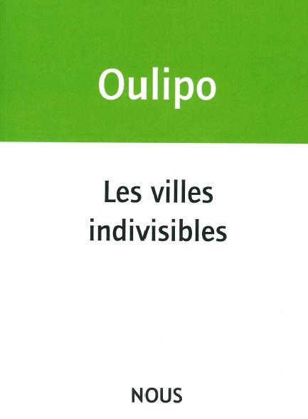 Emprunter Les villes indivisibles livre