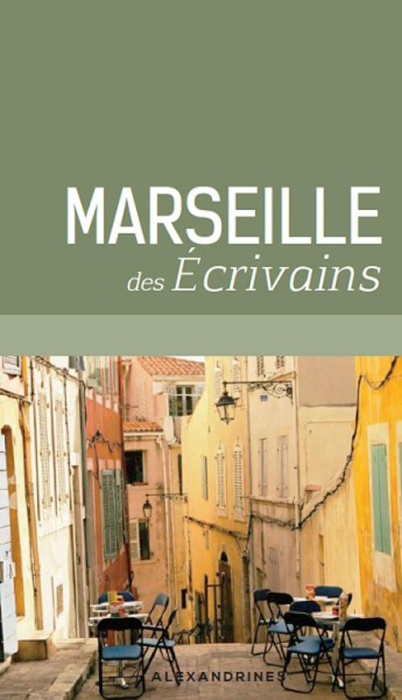 Emprunter Marseille des écrivains livre