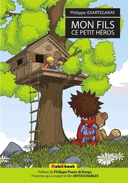 Emprunter MON FILS, CE PETIT HEROS - 3E EDITION, REVUE ET AUGMENTEE livre