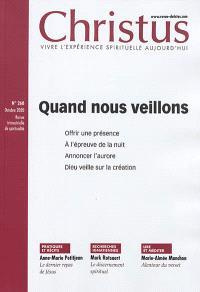 Emprunter Christus N° 268, octobre 2020 : Quand nous veillons livre