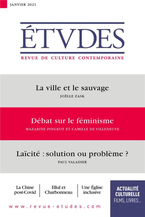 Emprunter Etudes N° 4277, janvier 2021 : La ville et le sauvage ; Débat sur le féminisme ; Laïcité : solution livre
