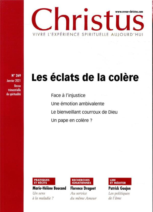 Emprunter Christus N° 269, janvier 2021 : Les éclats de la colère livre