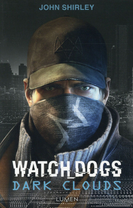 Emprunter Watch Dogs. Dark Clouds livre