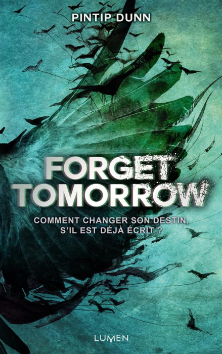 Emprunter Forget Tomorrow livre