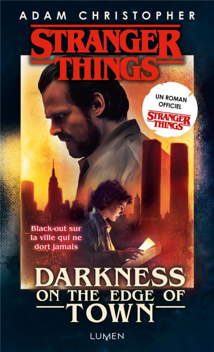 Emprunter Stranger Things : Darkness on the Edge of Town livre