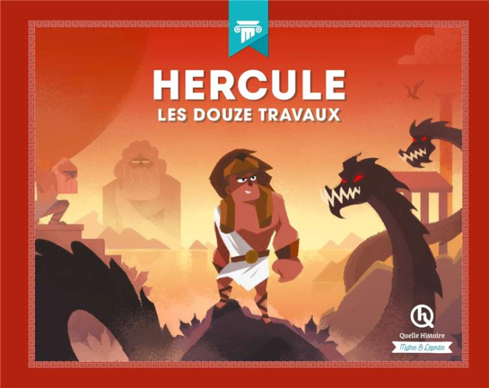 Emprunter Hercule. Les douze travaux livre