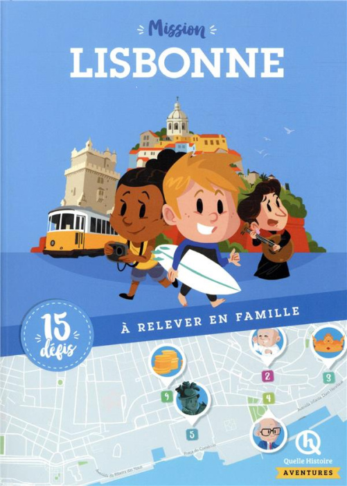 Emprunter Mission Lisbonne. 15 défis à reveler en famille livre