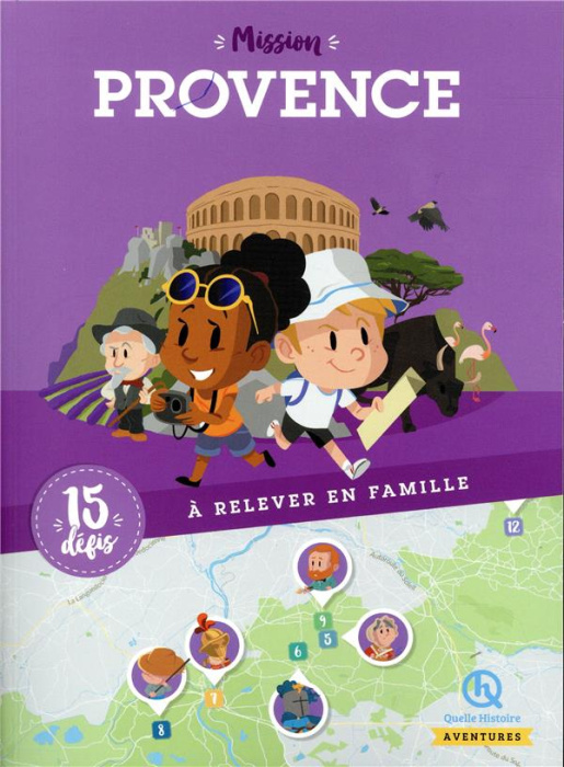 Emprunter Mission Provence. 15 défis à relever en famille livre