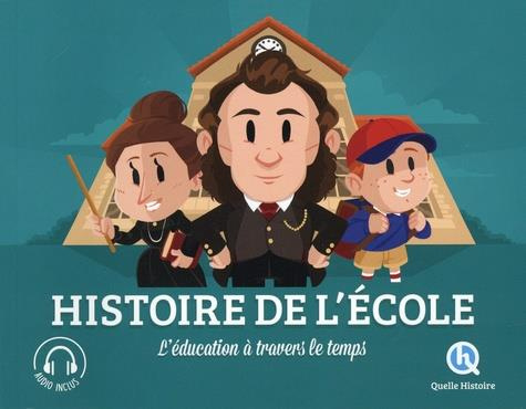 Emprunter Histoire de l'école livre