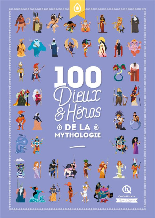 Emprunter 100 Dieux et Héros de la Mythologie livre