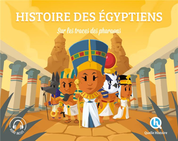 Emprunter Les Egyptiens. Sur les traces des pharaons livre