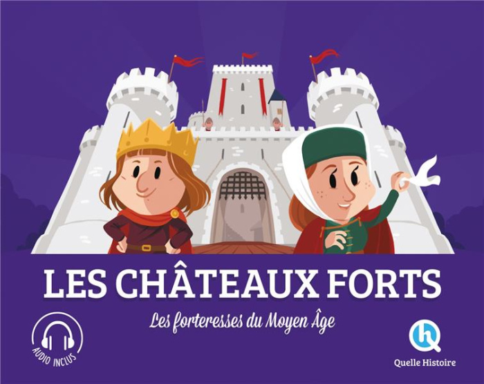 Emprunter Les châteaux forts. Les forteresses du Moyen Age livre