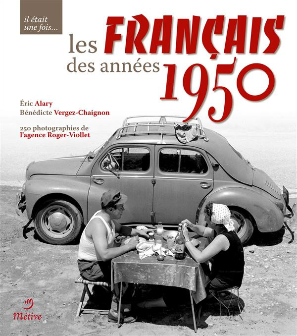 Emprunter IL ETAIT UNE FOIS LES FRANCAIS DES ANNEES 1950 livre