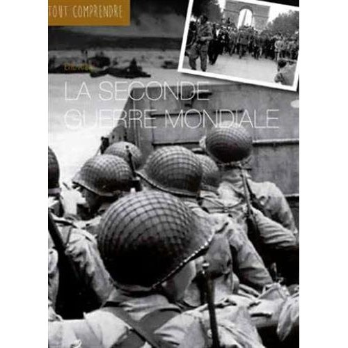 Emprunter La Seconde Guerre mondiale livre