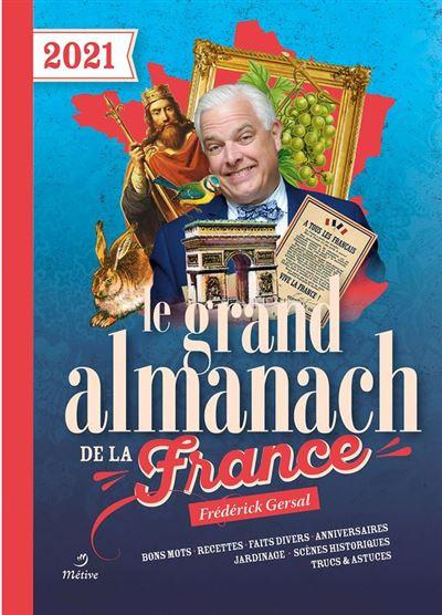 Emprunter Le grand almanach de la France. Edition 2021 livre