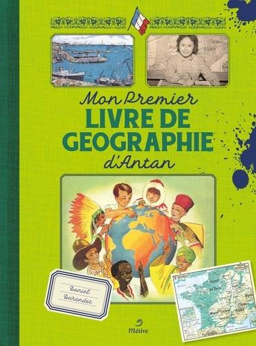 Emprunter Mon premier livre de géographie d'antan livre