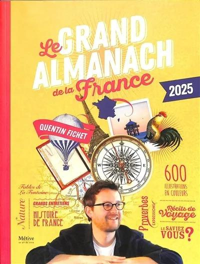 Emprunter Le grand almanach de la France. Edition 2025 livre