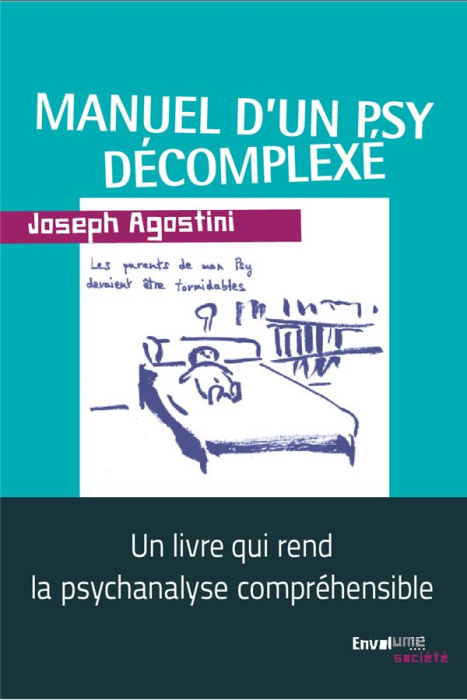 Emprunter Manuel d'un psy décomplexé livre