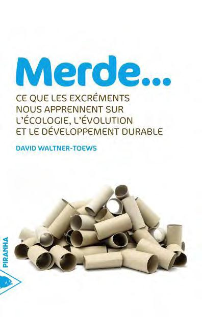 Emprunter Merde... Ce que les excréments nous apprennent sur l'écologie, l'évolution et le développement durab livre