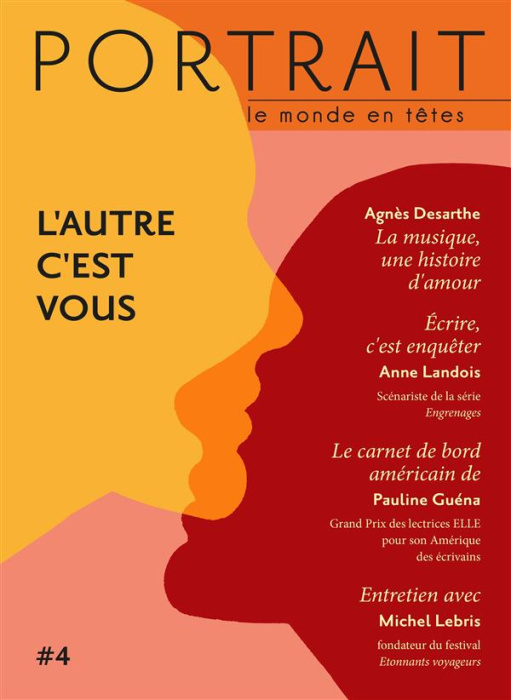 Emprunter Portrait N° 4, printemps 2016 : L'autre c'est vous livre