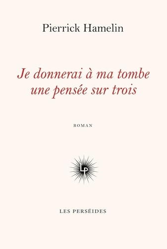 Emprunter Je donnerai à ma tombe une pensée sur trois livre