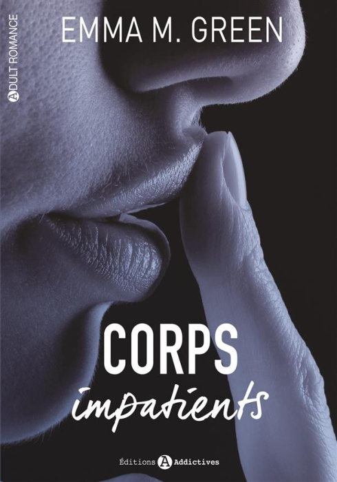 Emprunter Corps impatients Tome 1 livre