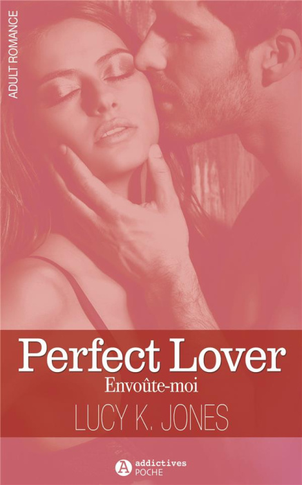 Emprunter Perfect Lover. Envoûte-moi livre