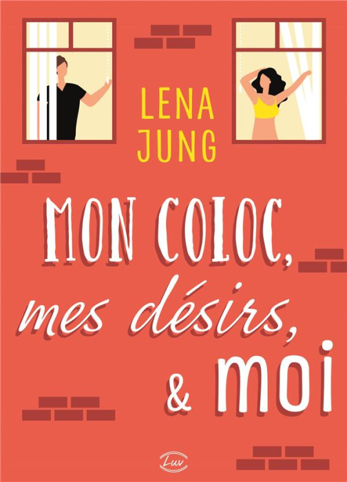 Emprunter Mon coloc, mes désirs & moi livre