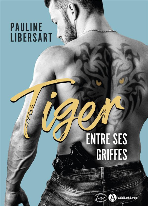 Emprunter Tiger. Entre ses griffes livre