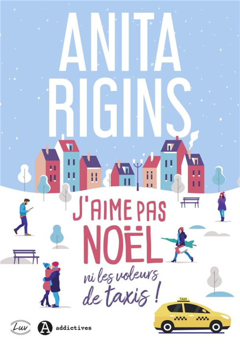 Emprunter J'aime pas Noël ni les voleurs de taxis ! livre
