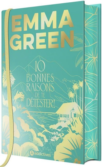 Emprunter 10 bonnes raisons de te détester. Edition collector livre