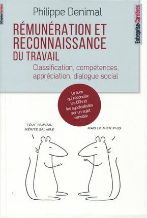 Emprunter Rémunération et reconnaissance du travail. Classification, compétences, appréciation, dialogue socia livre